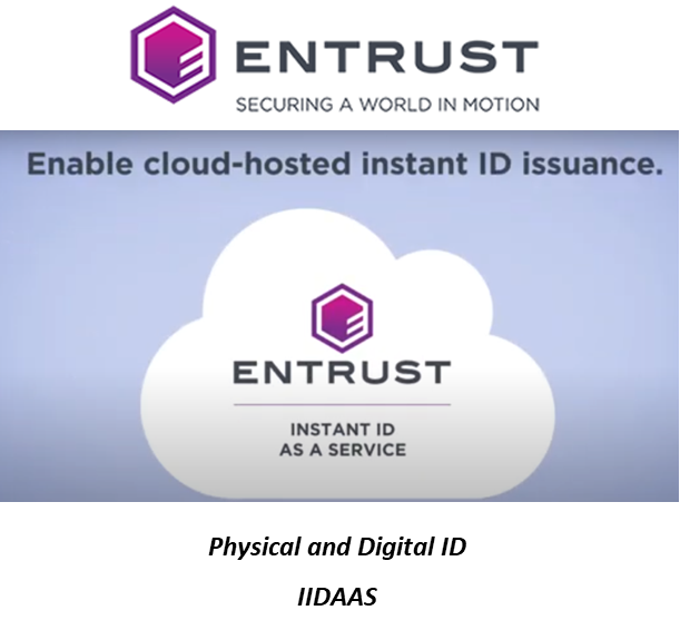 ENTRUST Instant ID as a Service